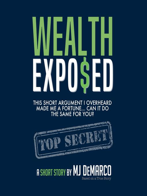Title details for Wealth Expo$ed by MJ DeMarco - Wait list